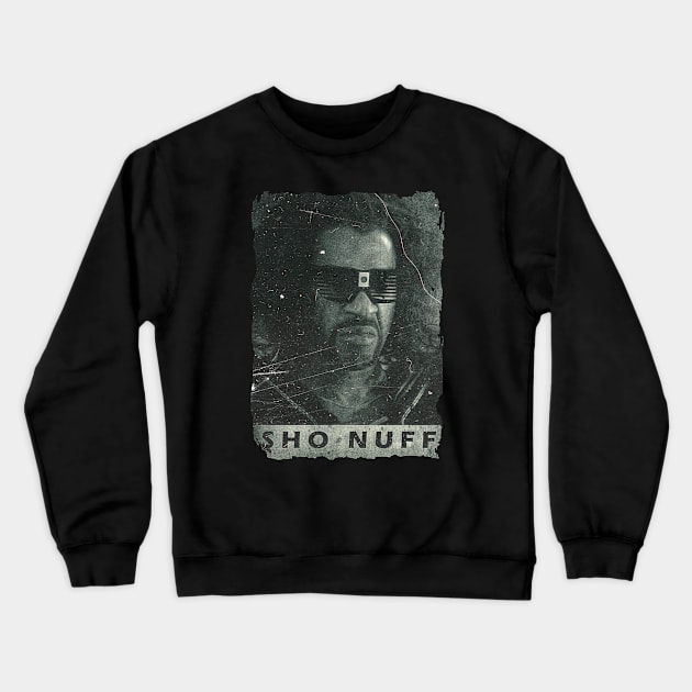 Classic Sho Nuff Crewneck Sweatshirt by CLASSIC.HONKY!